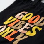 Canvastasche – good vibes only